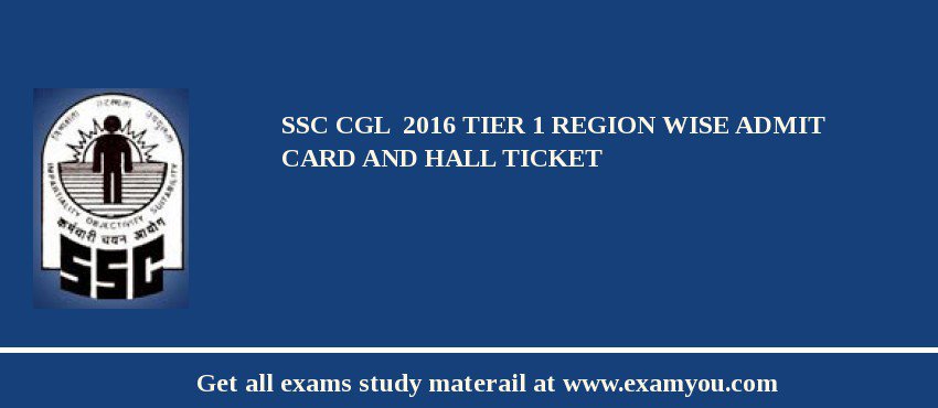 SSC CGL 2020 Tier 1 Region Wise Admit card and Hall Ticket