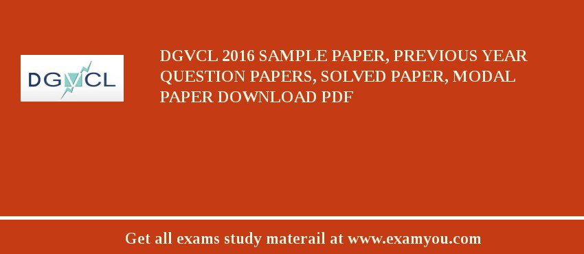 DGVCL 2020 Sample Paper, Previous Year Question Papers, Solved Paper, Modal Paper Download PDF